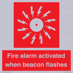 Fire alarm activated when beacon flashes